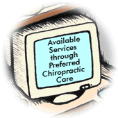 Available Services through Preferred Chiropractic Care